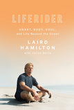 Book - Autographed LifeRider: Heart, Body, Soul, and Life Beyond the Ocean